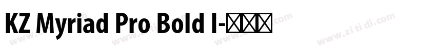 KZ Myriad Pro Bold I字体转换